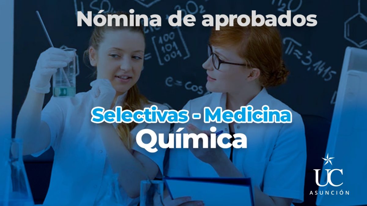 Nómina de aprobados en química de Admisión a Medicina Campus Asunción