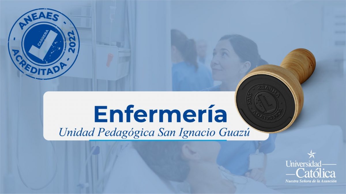 Enfermería de la Unidad Pedagógica San Ignacio Guazú es acreditada por cuatro años