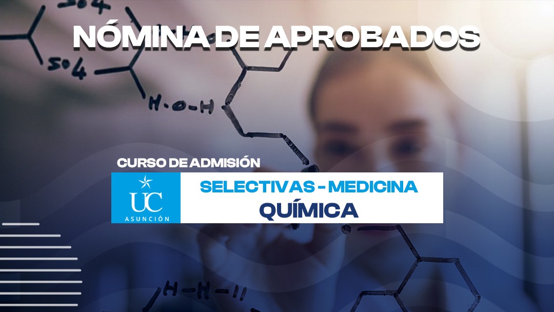 Aprobados en Química para Admisión a Medicina- Campus Asunción
