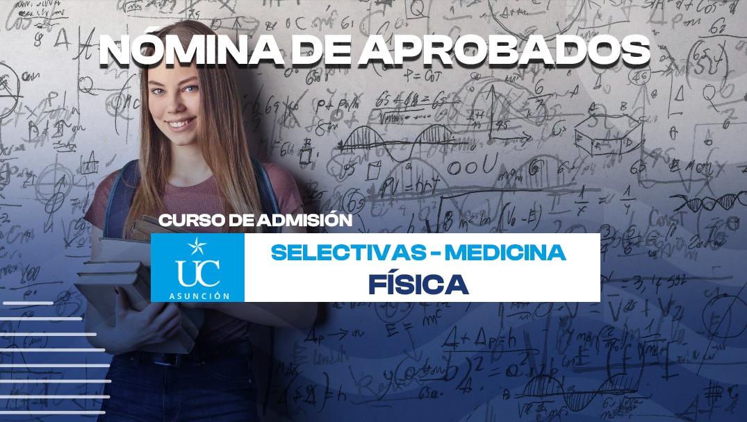 Aprobados en Física para Admisión a Medicina- Campus Asunción