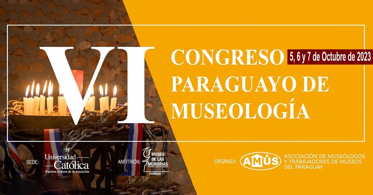 Universidad Católica será sede del VI Congreso Paraguayo de Museología
